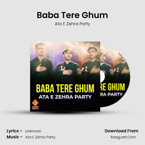 Baba Tere Ghum - Single - Ata E Zehra Party