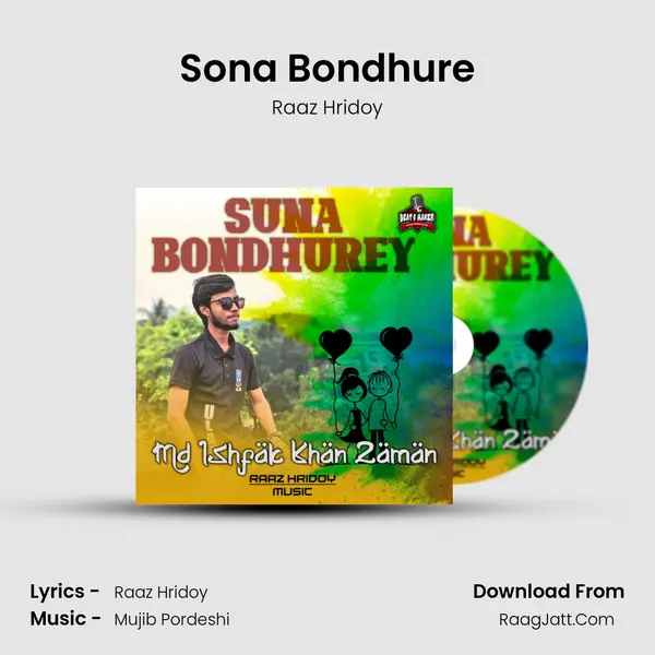 Sona Bondhure mp3 song