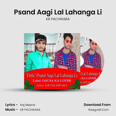 Psand Aagi Lal Lahanga Li mp3 song