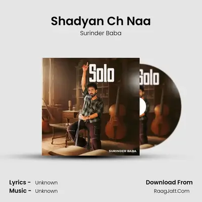 Shadyan Ch Naa MP3 Song by Surinder Baba Cover