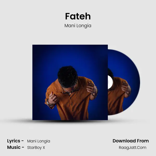 Fateh MP3 Song by Mani Longia Cover