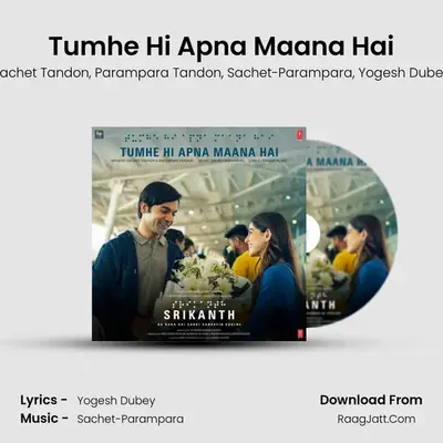 Tumhe Hi Apna Maana Hai (From 
