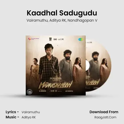 Kaadhal Sadugudu mp3 song