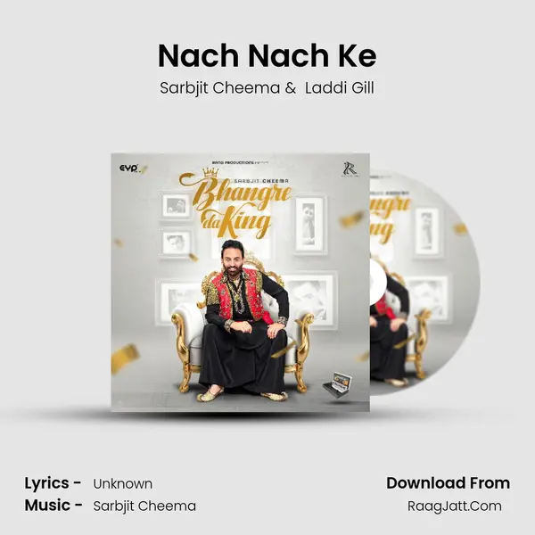Nach Nach Ke MP3 Song by Sarbjit Cheema Cover