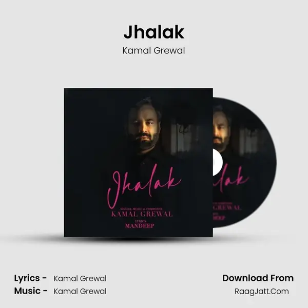 Jhalak - Kamal Grewal