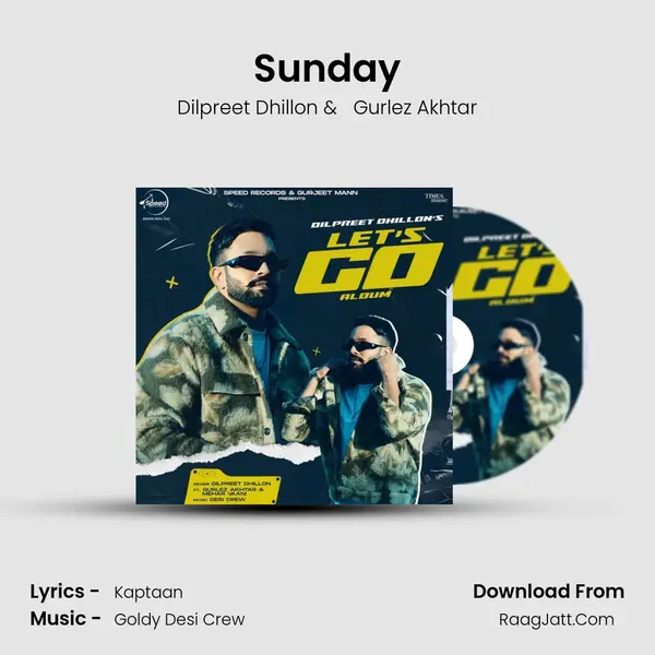 Sunday MP3 Song by Dilpreet Dhillon Cover