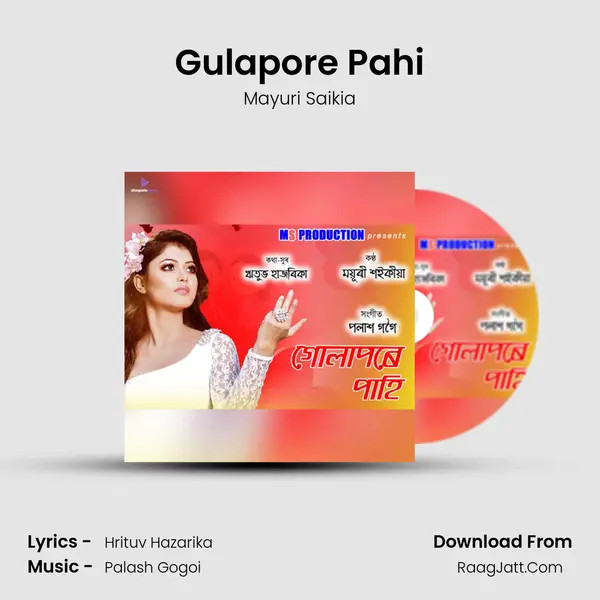Gulapore Pahi - Mayuri Saikia