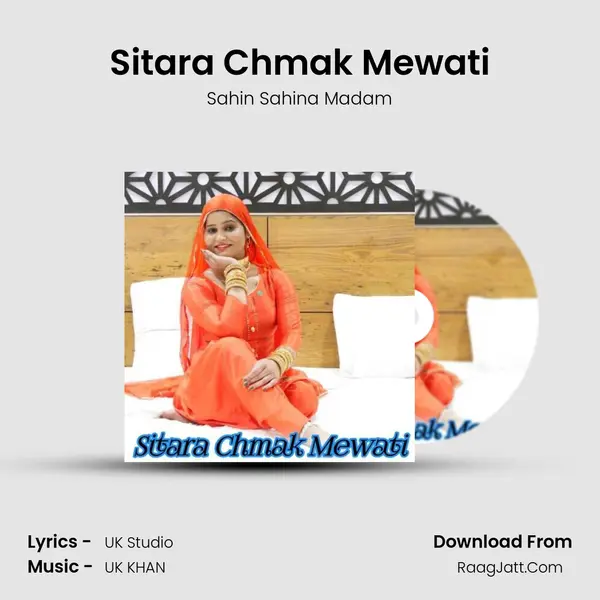 Sitara Chmak Mewati MP3 Song by Sahin Sahina Madam Cover