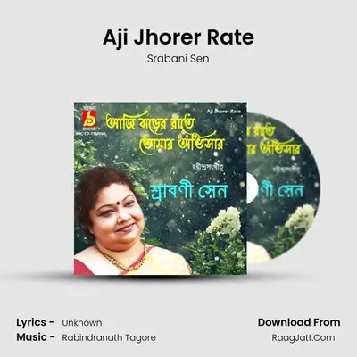 Aji Jhorer Rate mp3 song