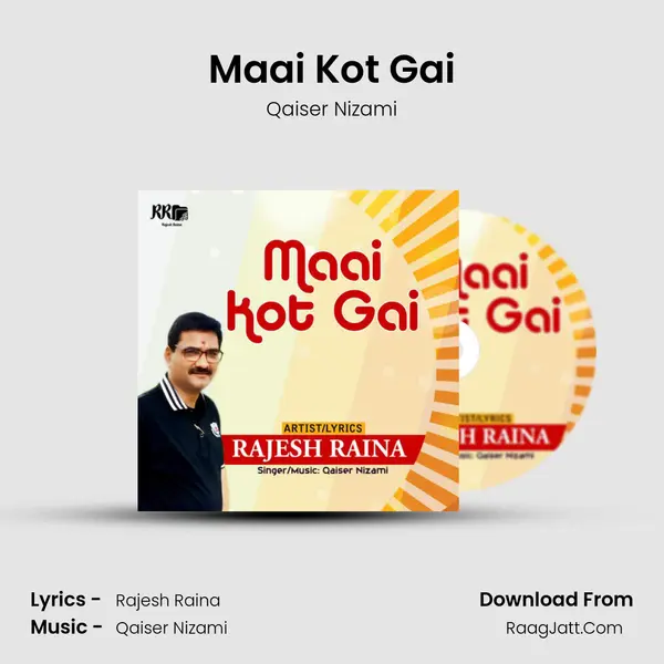 Maai Kot Gai MP3 Song by Qaiser Nizami Cover