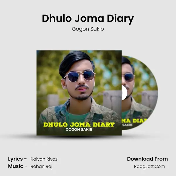 Dhulo Joma Diary mp3 song