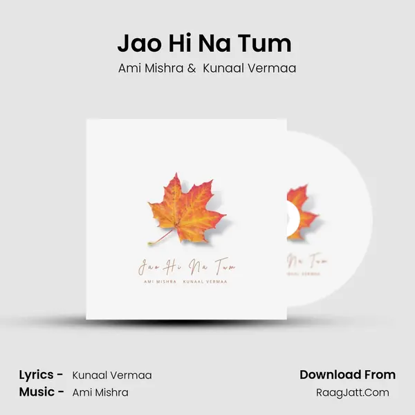 Jao Hi Na Tum (Acoustic) mp3 song