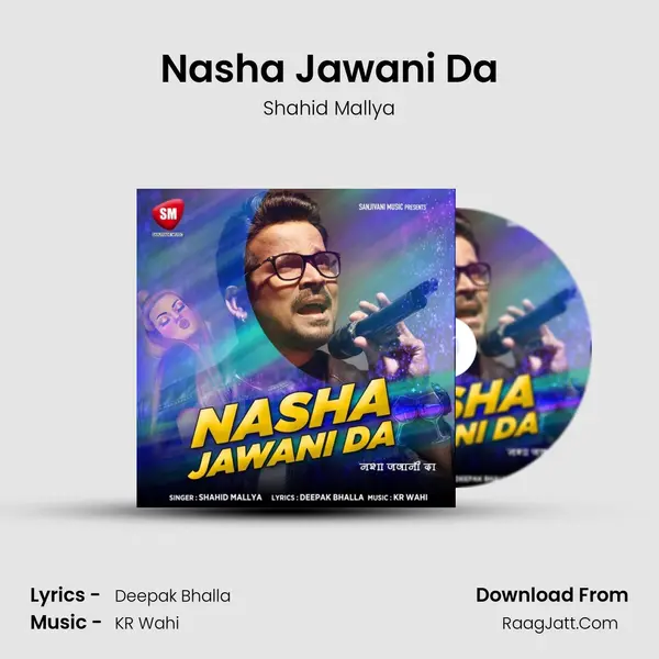 Nasha Jawani Da mp3 song