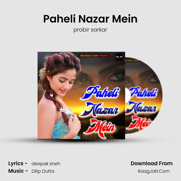 Paheli Nazar Mein mp3 song