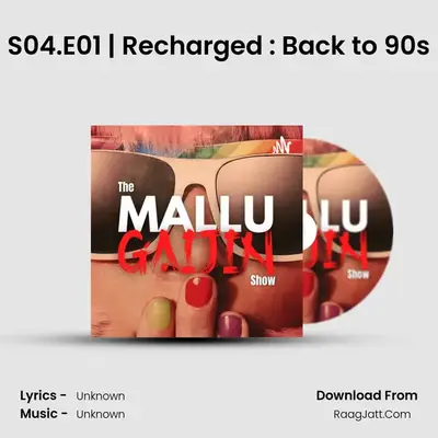 S04.E01 | Recharged : Back to 90s MP3 Song by  Cover
