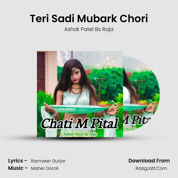 Teri Sadi Mubark Chori mp3 song
