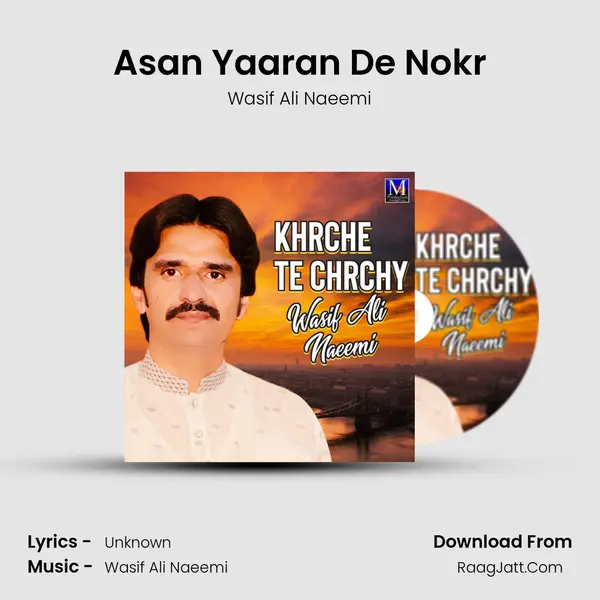 Asan Yaaran De Nokr Cover