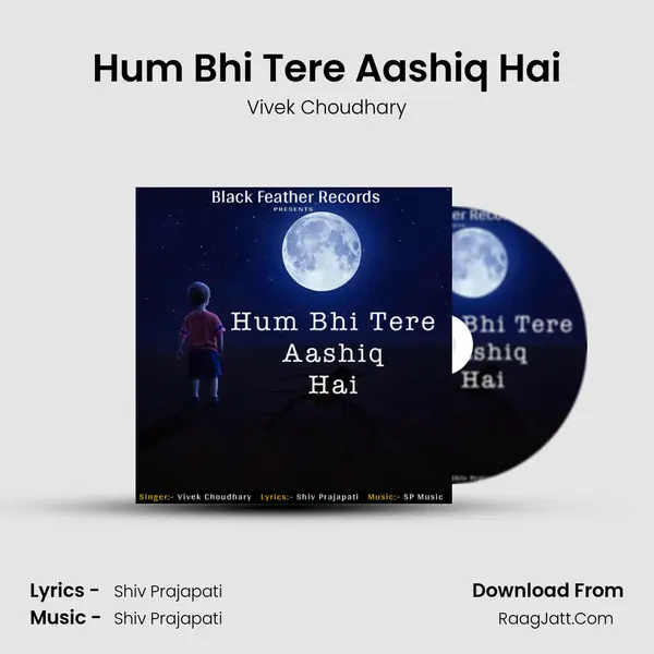 Hum Bhi Tere Aashiq Hai mp3 song
