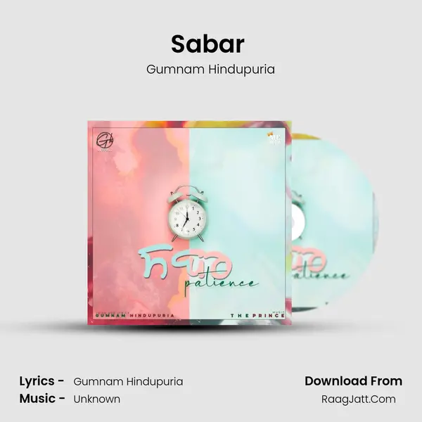 Sabar (Patience) MP3 Song by Gumnam Hindupuria Cover