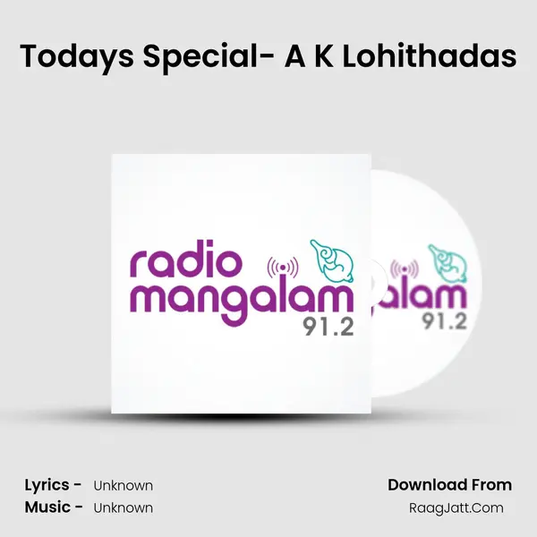 Today's Special- A K Lohithadas MP3 Song by  Cover