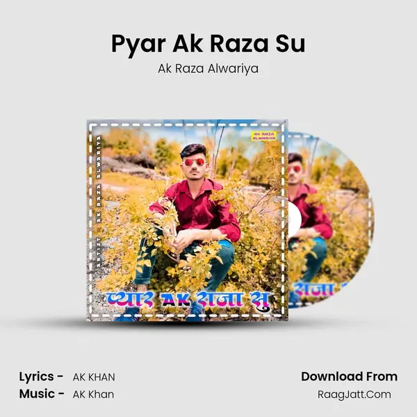 Pyar Ak Raza Su MP3 Song by Ak Raza Alwariya Cover