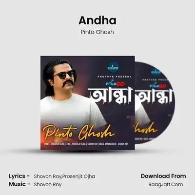 Andha - Pinto Ghosh