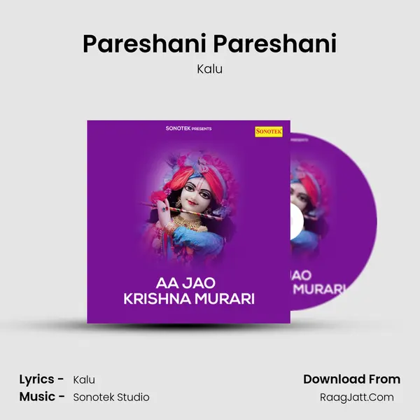 Pareshani Pareshani MP3 Song by Kalu Cover