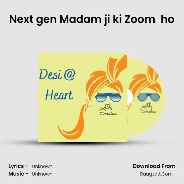 Next gen Madam ji ki Zoom (Jai) ho MP3 Song by  Cover