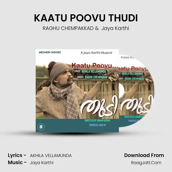 KAATU POOVU THUDI MP3 Song by RAGHU CHEMPAKKAD Cover