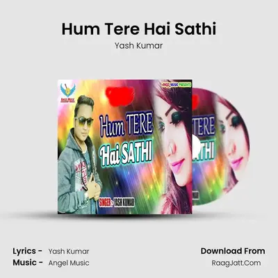 Hum Tere Hai Sathi Cover