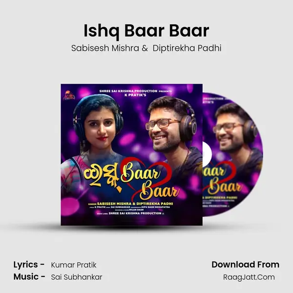 Ishq Baar Baar - Sabisesh Mishra