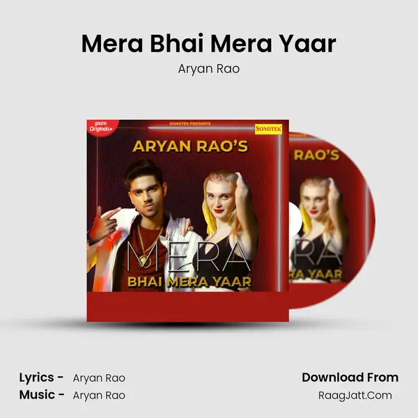 Mera Bhai Mera Yaar - 