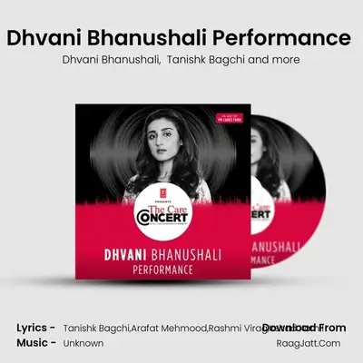 Dhvani Bhanushali Performance (From "The Care Concert") Cover