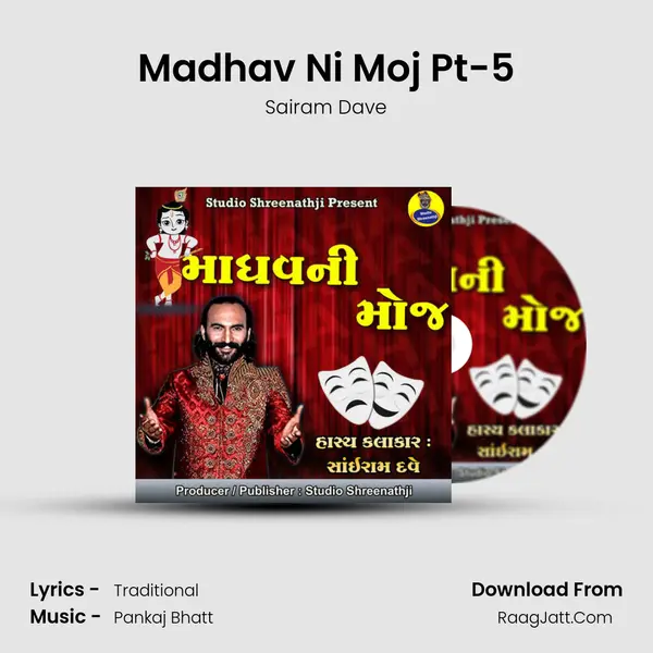 Madhav Ni Moj Pt-5 MP3 Song by Sairam Dave Cover