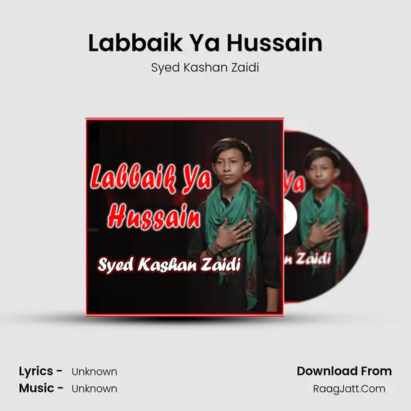 Labbaik Ya Hussain - Single - 