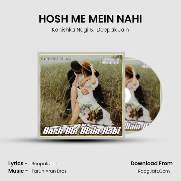 HOSH ME MEIN NAHI MP3 Song by Kanishka Negi Cover
