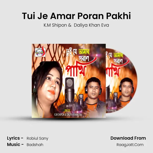 Tui Je Amar Poran Pakhi mp3 song