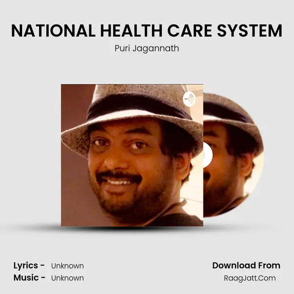 NATIONAL HEALTH CARE SYSTEM MP3 Song by Puri Jagannath Cover