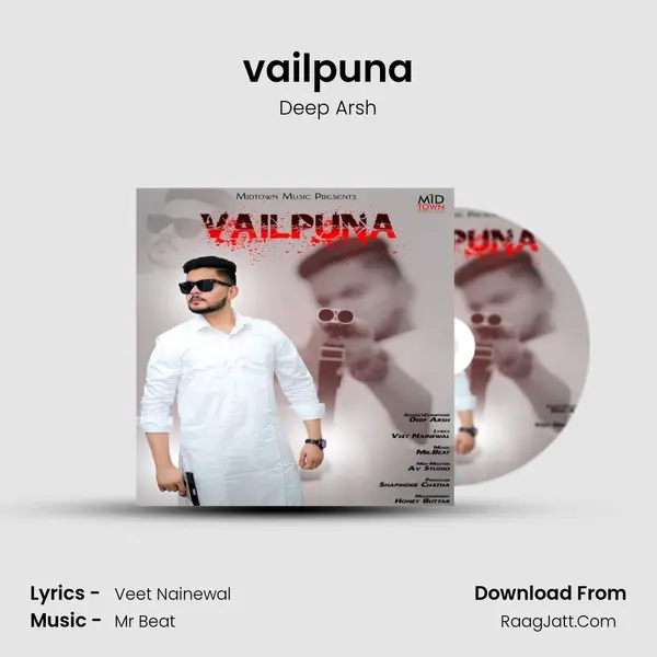 vailpuna MP3 Song by Deep Arsh Cover