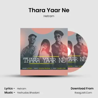 Thara Yaar Ne - Hetram