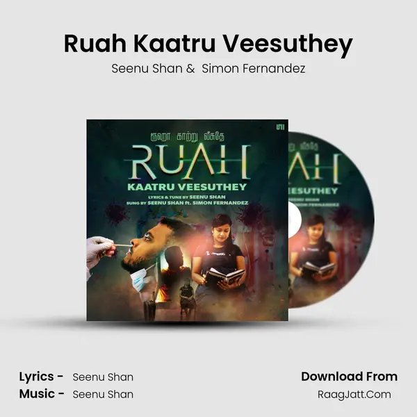 Ruah Kaatru Veesuthey mp3 song