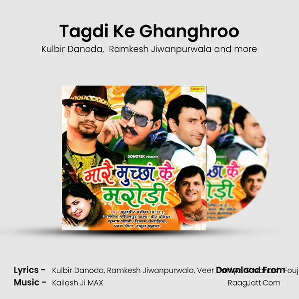 Tagdi Ke Ghanghroo MP3 Song by Kulbir Danoda Cover