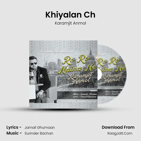 Khiyalan Ch MP3 Song by Karamjit Anmol Cover