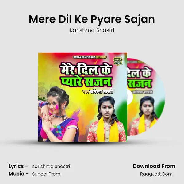 Mere Dil Ke Pyare Sajan MP3 Song by Karishma Shastri Cover