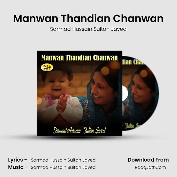 Manwan Thandian Chanwan - Sarmad Hussain Sultan Javed