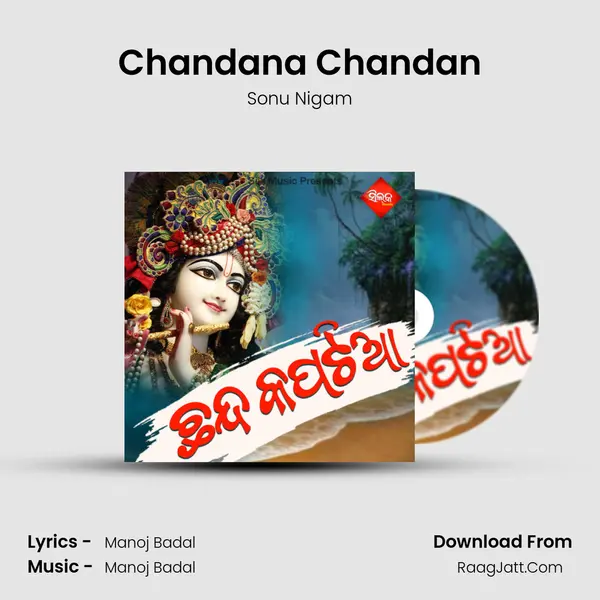 Chandana Chandan MP3 Song by Sonu Nigam Cover