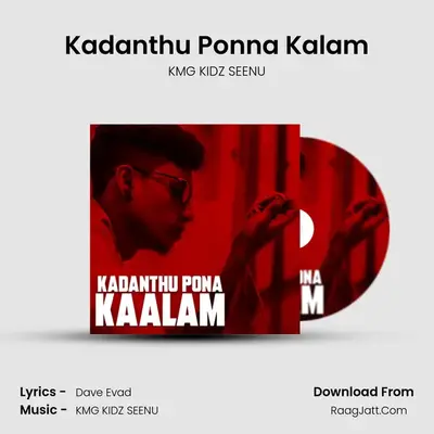 Kadanthu Ponna Kalam mp3 song
