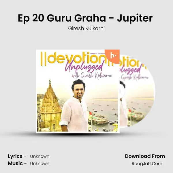 Ep 20 Guru Graha - Jupiter (Brahaspati) Cover