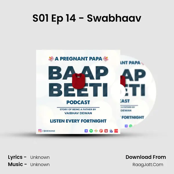S01 Ep 14 - Swabhaav MP3 Song by  Cover