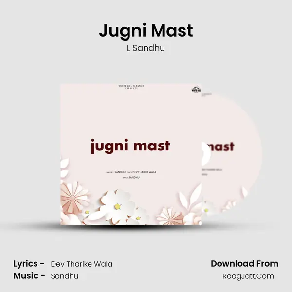 Jugni Mast mp3 song